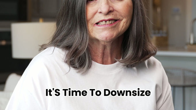 it's time to downsize